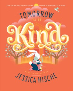 Tomorrow I'll be kind  Cover Image