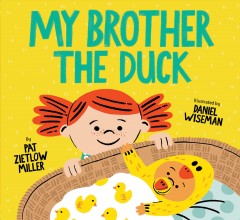 My brother the duck  Cover Image