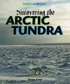 Discovering the Arctic tundra  Cover Image
