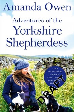 Adventures of the Yorkshire shepherdess  Cover Image