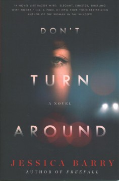 Don't turn around : a novel  Cover Image