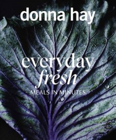 Everyday fresh : meals in minutes  Cover Image