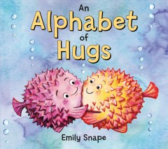 An alphabet of hugs  Cover Image