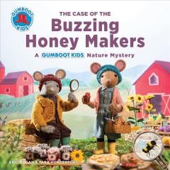 The case of the buzzing honey makers  Cover Image