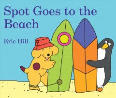 Spot goes to the beach  Cover Image