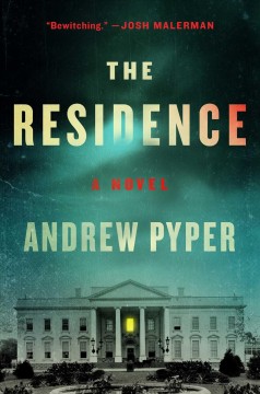 The residence : a novel  Cover Image