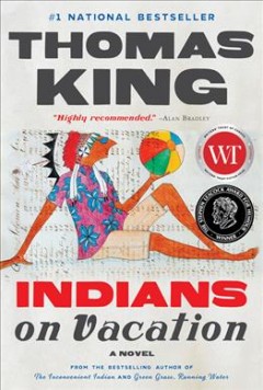 Indians on vacation : a novel  Cover Image