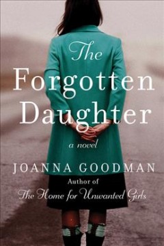 The forgotten daughter : a novel  Cover Image