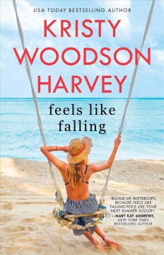 Feels like falling : a novel  Cover Image