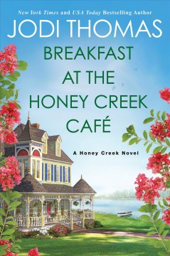 Breakfast at the Honey Creek Café  Cover Image