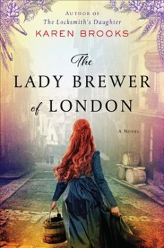The lady brewer of London : a novel  Cover Image