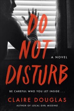 Do not disturb : a novel  Cover Image