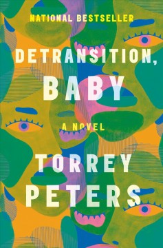 Detransition, baby : a novel  Cover Image