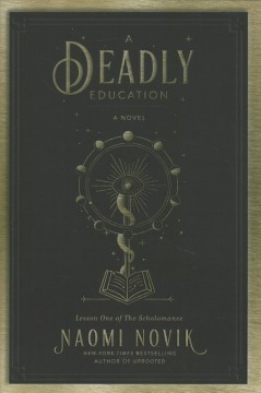 A deadly education : a novel  Cover Image