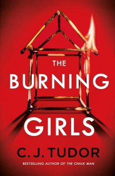 The burning girls : a novel  Cover Image