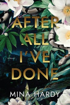 After all I've done : a novel  Cover Image