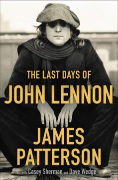 The last days of John Lennon  Cover Image