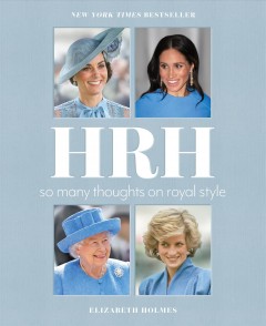 HRH : so many thoughts on royal style  Cover Image