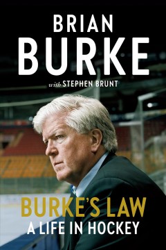 Burke's law : a life in hockey  Cover Image