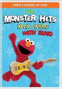 Monster hits. Rock & rhyme with Elmo Cover Image