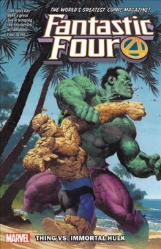 Fantastic Four. Thing vs. Immortal Hulk Cover Image