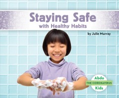 Staying safe with healthy habits  Cover Image