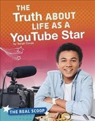 The truth about life as a YouTube star  Cover Image