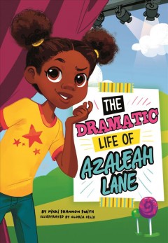 The dramatic life of Azaleah Lane  Cover Image