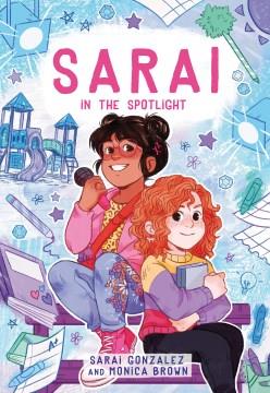 Sarai in the spotlight!  Cover Image