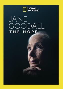 Jane Goodall the hope  Cover Image