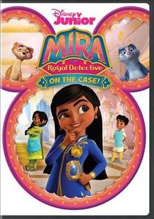 Mira, royal detective. On the case! Cover Image