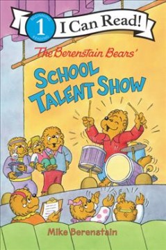 The Berenstain Bears' school talent show  Cover Image