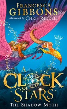 A clock of stars : the shadow moth  Cover Image