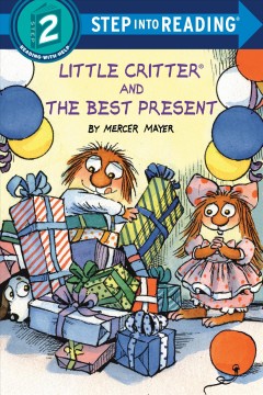 Little Critter and the best present  Cover Image