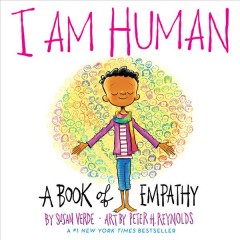 I am human : a book of empathy  Cover Image