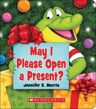 May I please open a present?  Cover Image