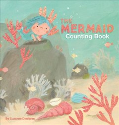 The mermaid counting book  Cover Image