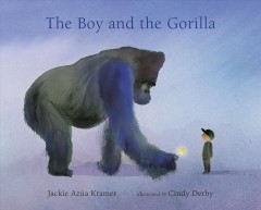 The boy and the gorilla  Cover Image