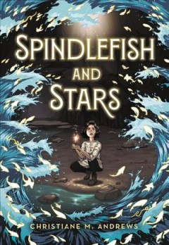 Spindlefish and stars  Cover Image