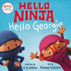 Hello ninja hello Georgie  Cover Image