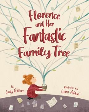 Florence and her fantastic family tree  Cover Image