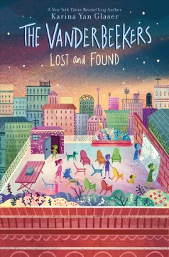 The Vanderbeekers lost and found  Cover Image