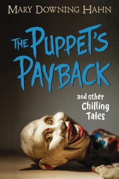 The puppet's payback and other chilling tales  Cover Image