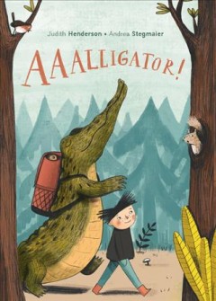 Aaalligator!  Cover Image