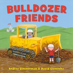 Bulldozer friends  Cover Image