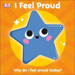 I feel proud : why do I feel proud today?  Cover Image