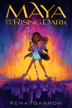 Maya and the rising dark  Cover Image