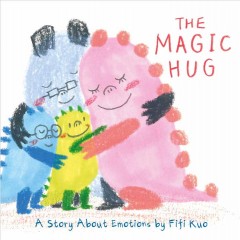 The magic hug  Cover Image