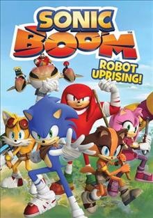 Sonic boom. Robot uprising! Cover Image