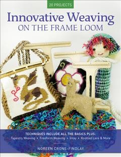 Innovative weaving on the frame loom  Cover Image